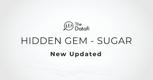 Hidden Gem - SUGAR Update